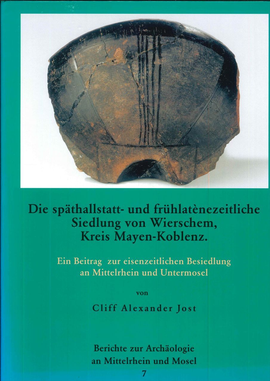 Berichte zur Arch&auml;ologie an Mittelrhein und Mosel, Band 7